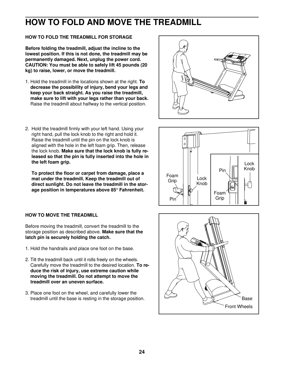 Healthrider HRTL07120 manual HOW to Fold and Move the Treadmill, HOW to Fold the Treadmill for Storage, Left foam grip 