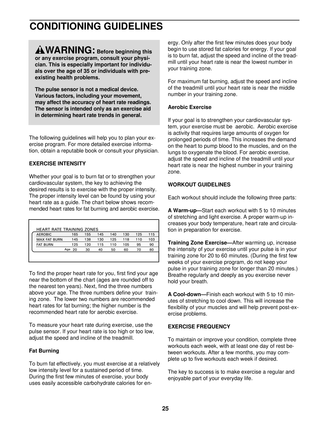 Healthrider HRTL08010 manual Conditioning Guidelines, Exercise Intensity, Workout Guidelines, Exercise Frequency 