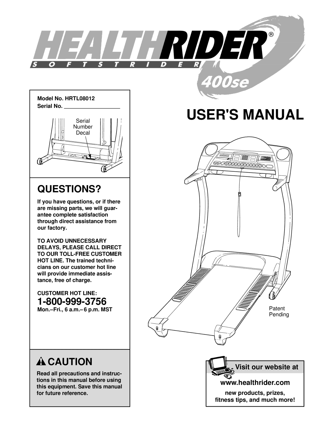 Healthrider manual Questions?, Model No. HRTL08012 Serial No, Customer HOT Line 