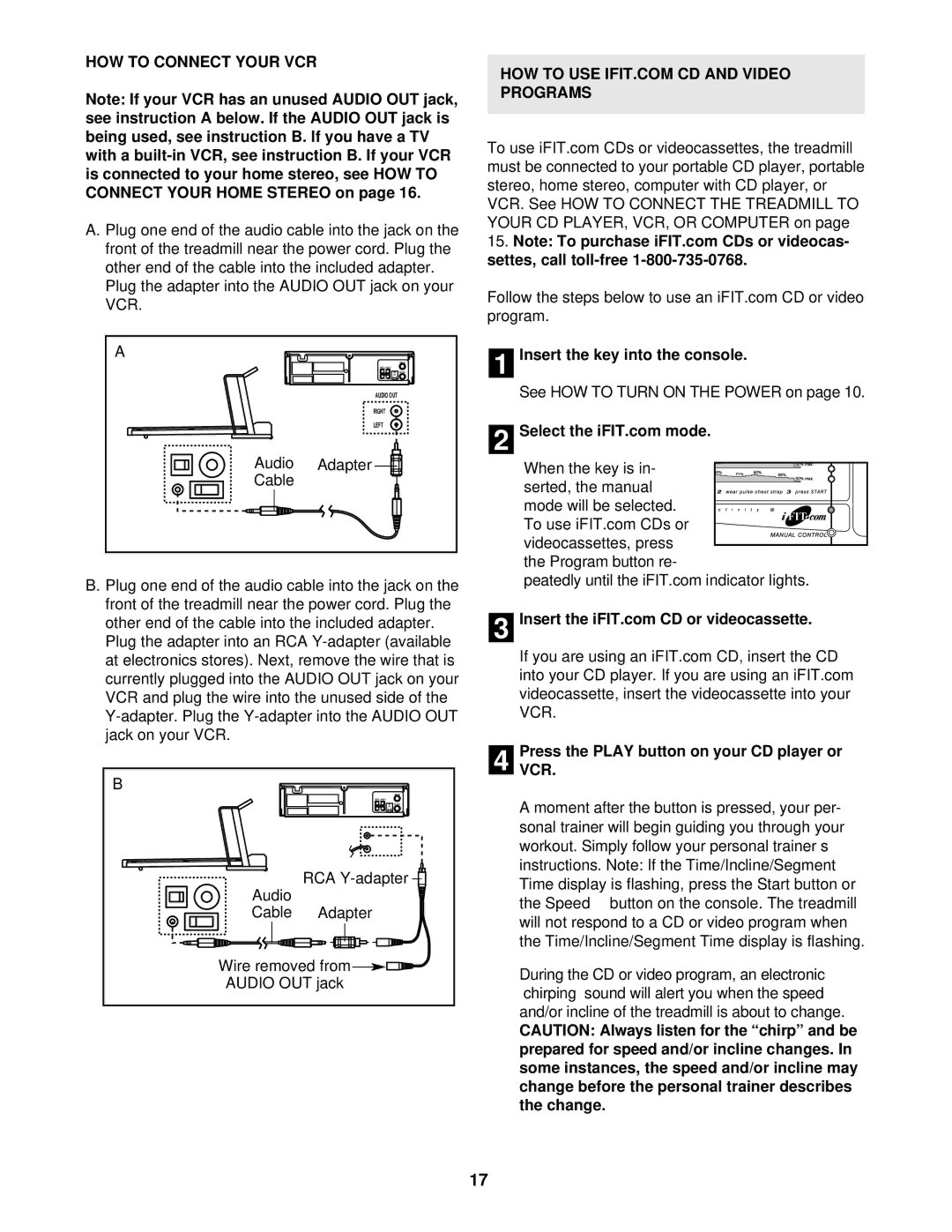 Healthrider HRTL08012 manual HOW to Connect Your VCR, Audio Adapter Cable, Insert the key into the console 