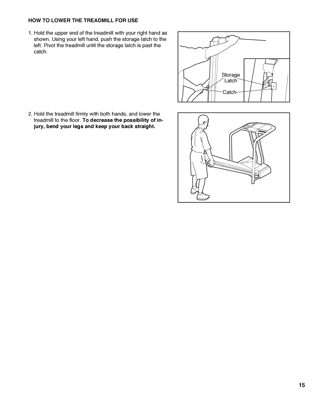 Healthrider HRTL08980 manual HOW to Lower the Treadmill for USE 