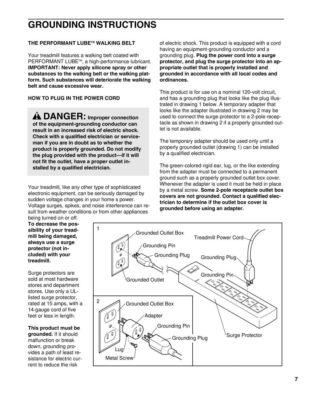 Healthrider HRTL09990 manual Grounding Instructions, Performant Lubetm Walking Belt, HOW to Plug in the Power Cord 