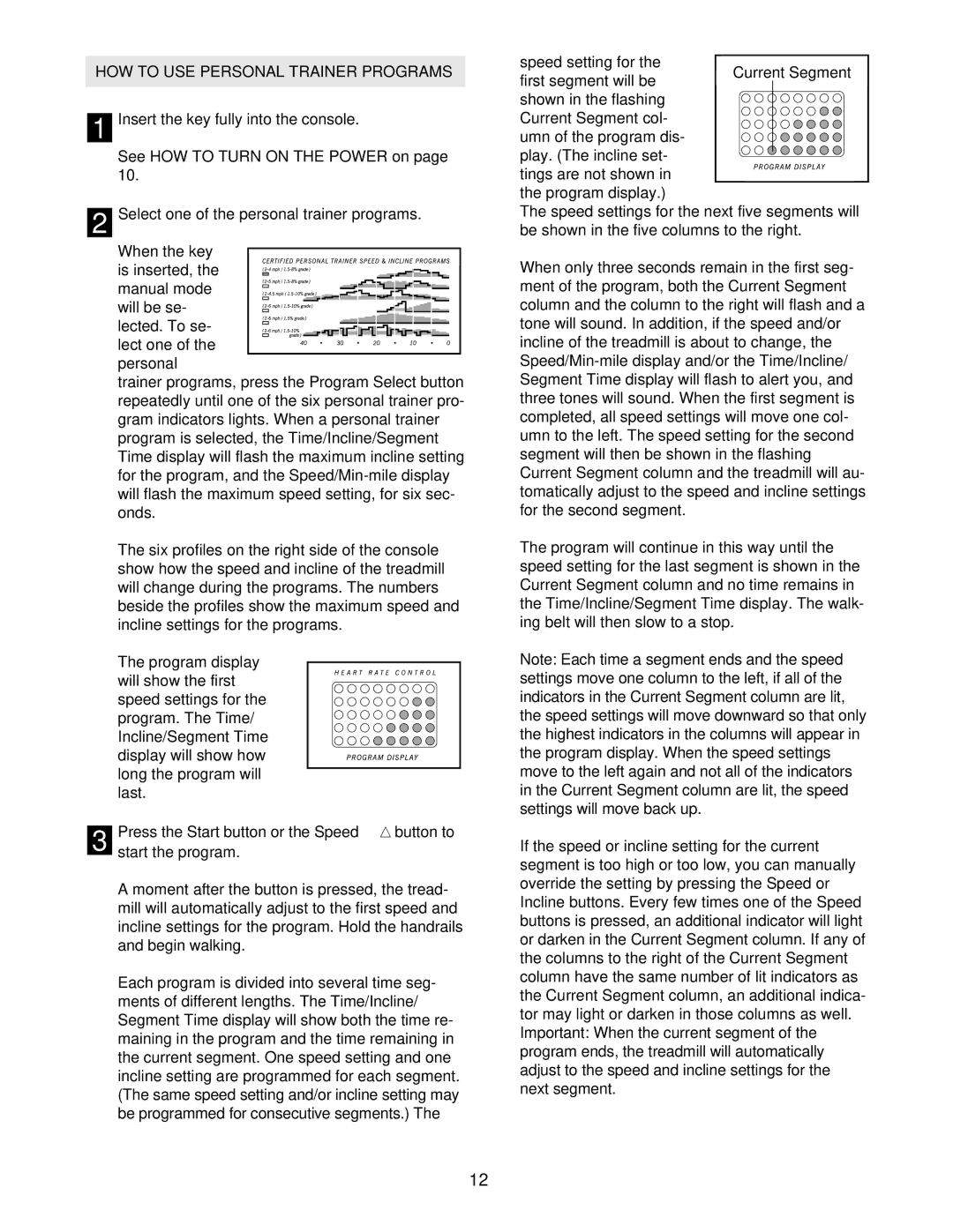 Healthrider HRTL10910 manual HOW to USE Personal Trainer Programs, Select one of the personal trainer programs 