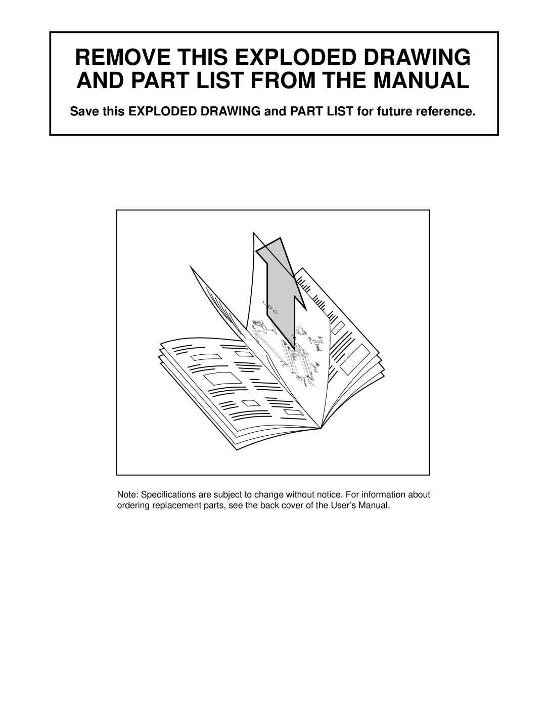 Healthrider HRTL10910 manual Remove this Exploded Drawing and Part List from the Manual 