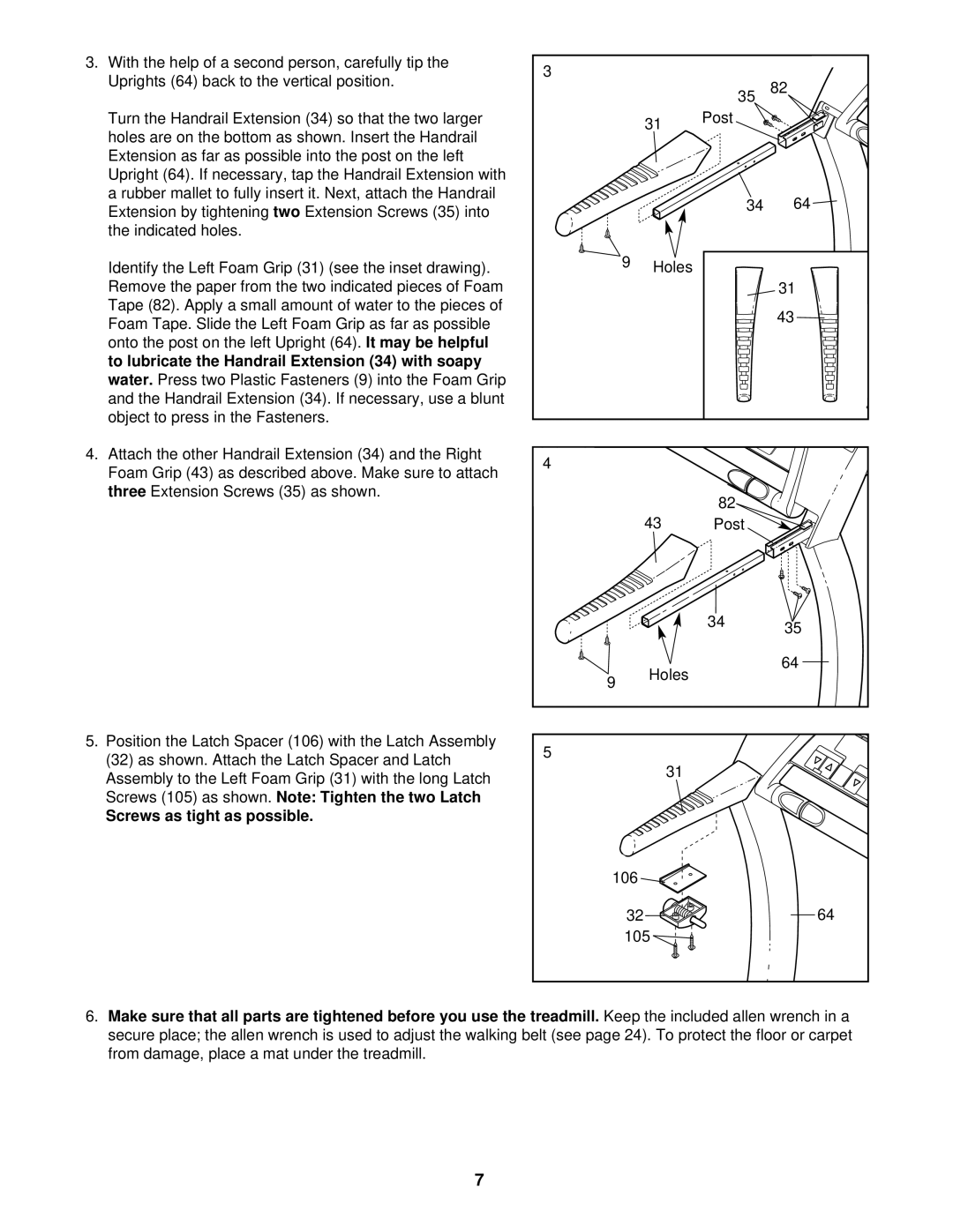 Healthrider HRTL10911 manual Screws as tight as possible 