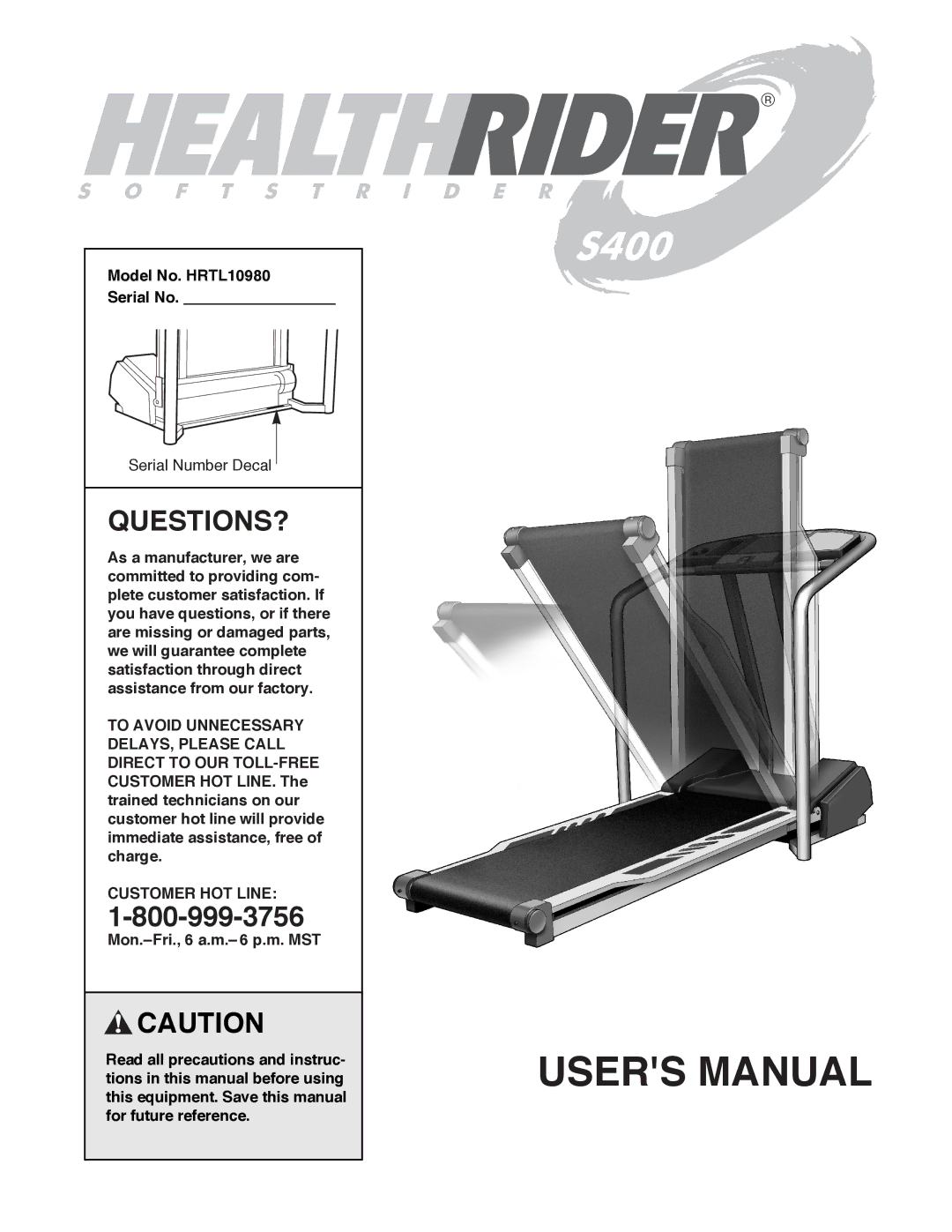 Healthrider manual Questions?, Model No. HRTL10980 Serial No, Customer HOT Line 