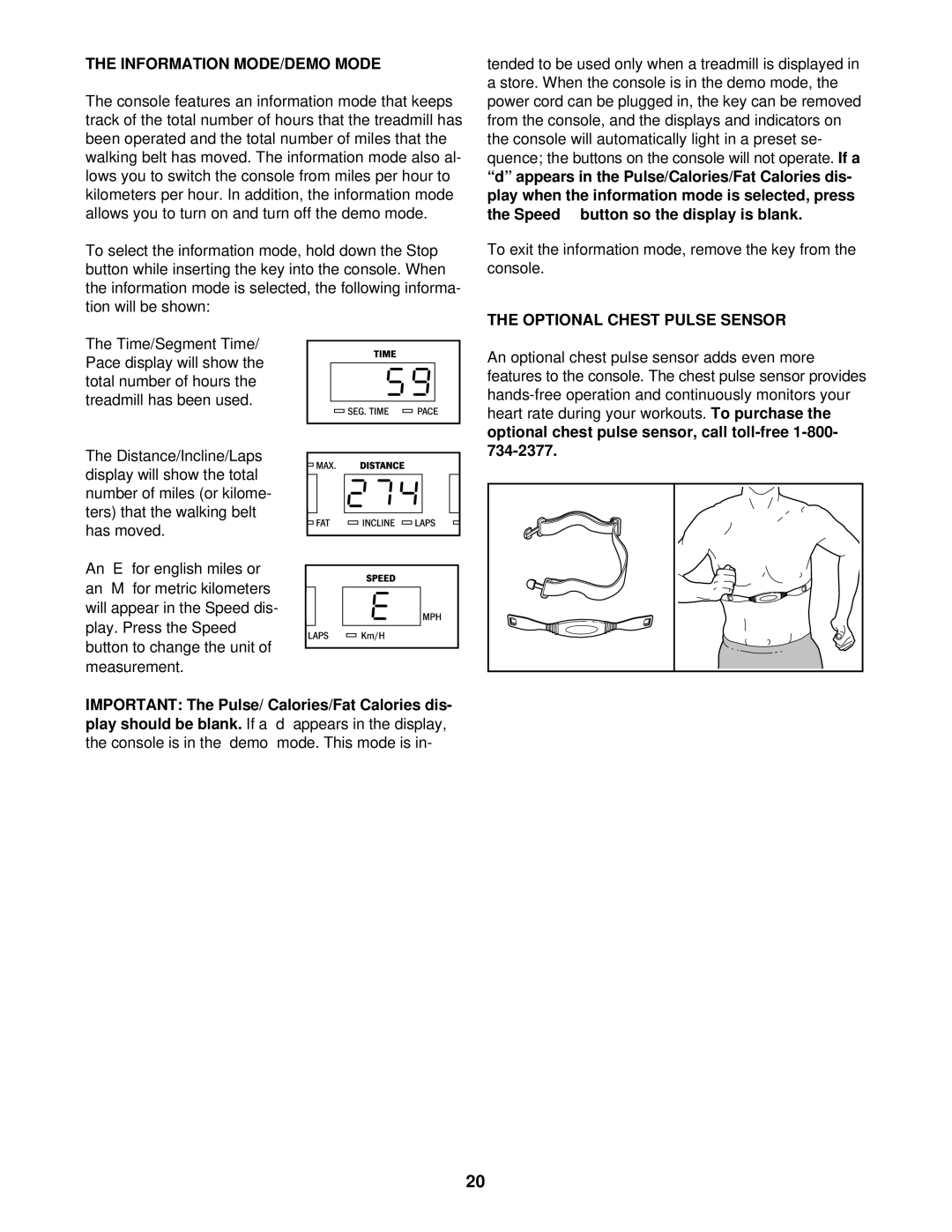 Healthrider HRTL11940 manual Information MODE/DEMO Mode, Optional Chest Pulse Sensor 