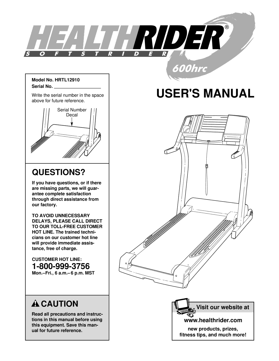 Healthrider manual Questions?, Model No. HRTL12910 Serial No, Customer HOT Line 