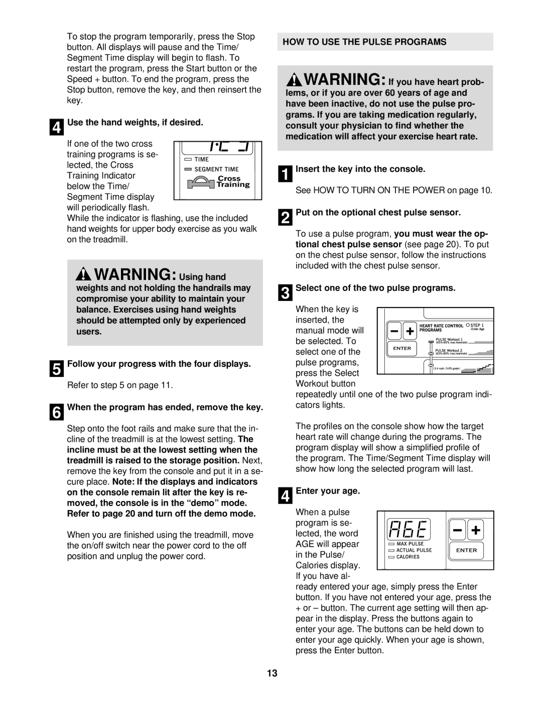 Healthrider HRTL12910 manual HOW to USE the Pulse Programs 