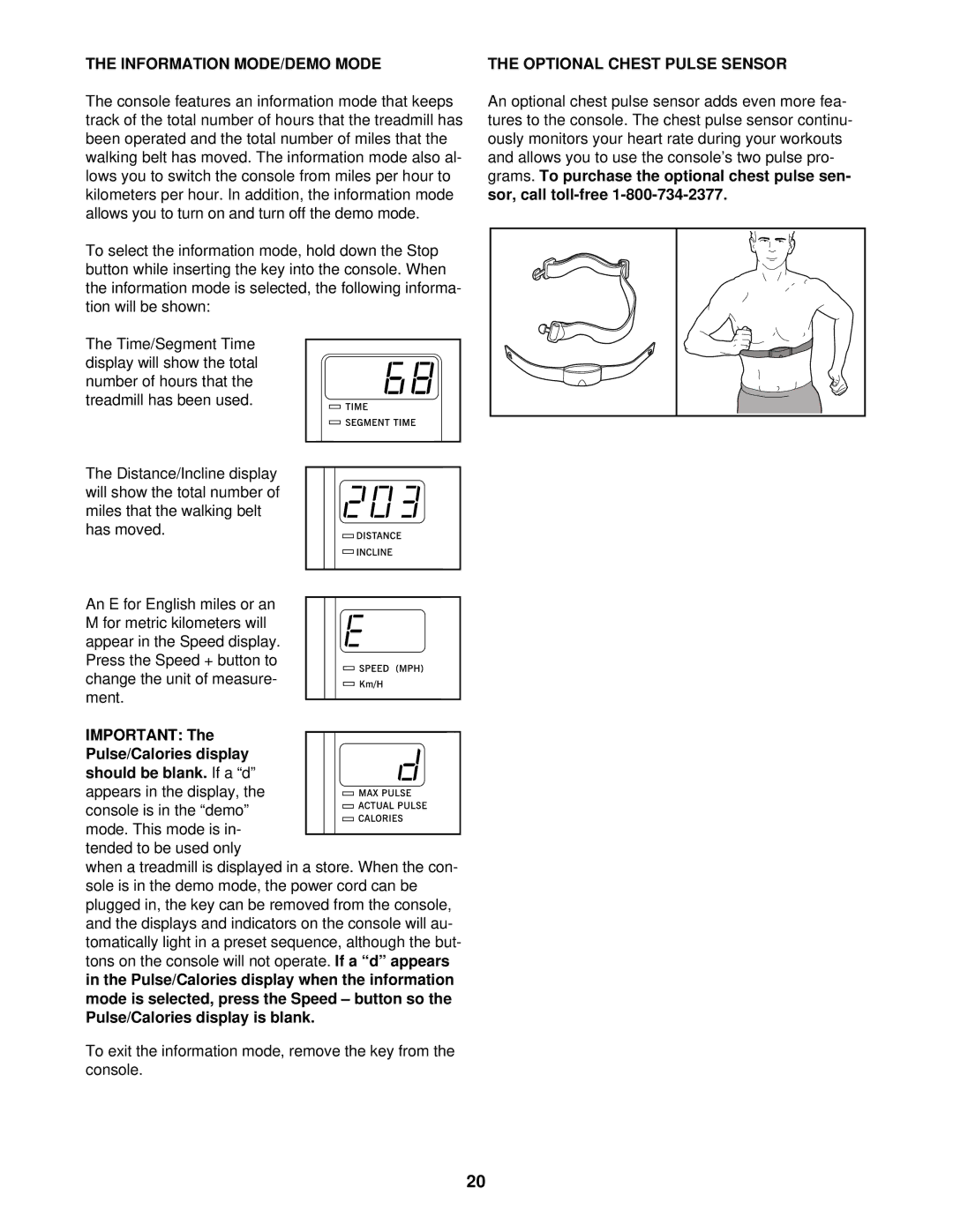 Healthrider HRTL12910 manual Information MODE/DEMO Mode, Optional Chest Pulse Sensor 