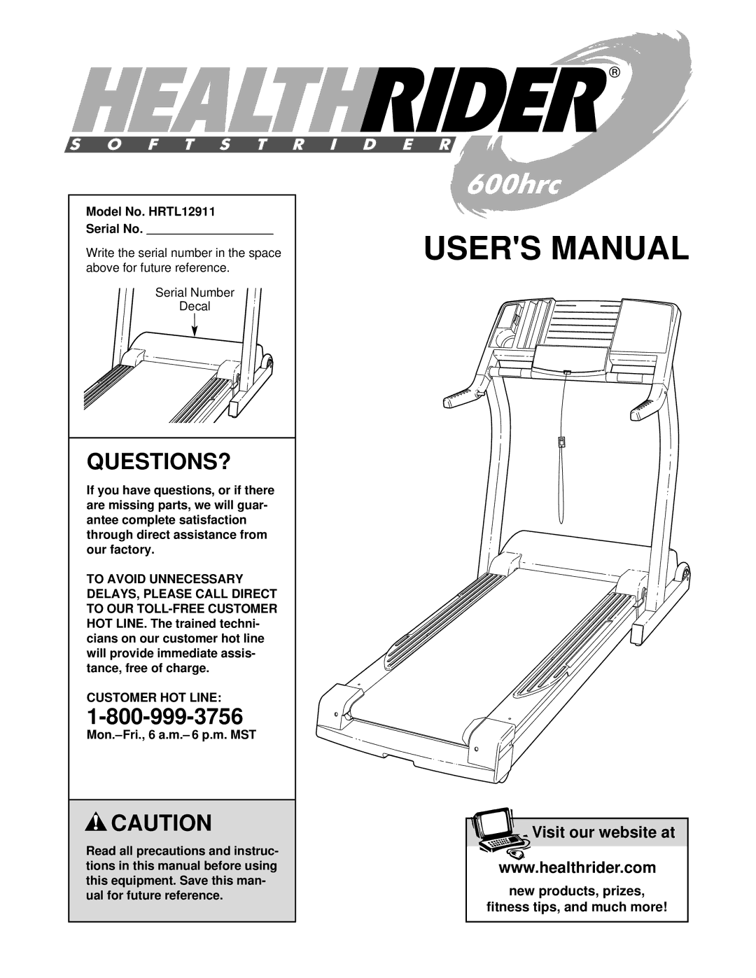 Healthrider manual Questions?, Model No. HRTL12911 Serial No, Customer HOT Line 