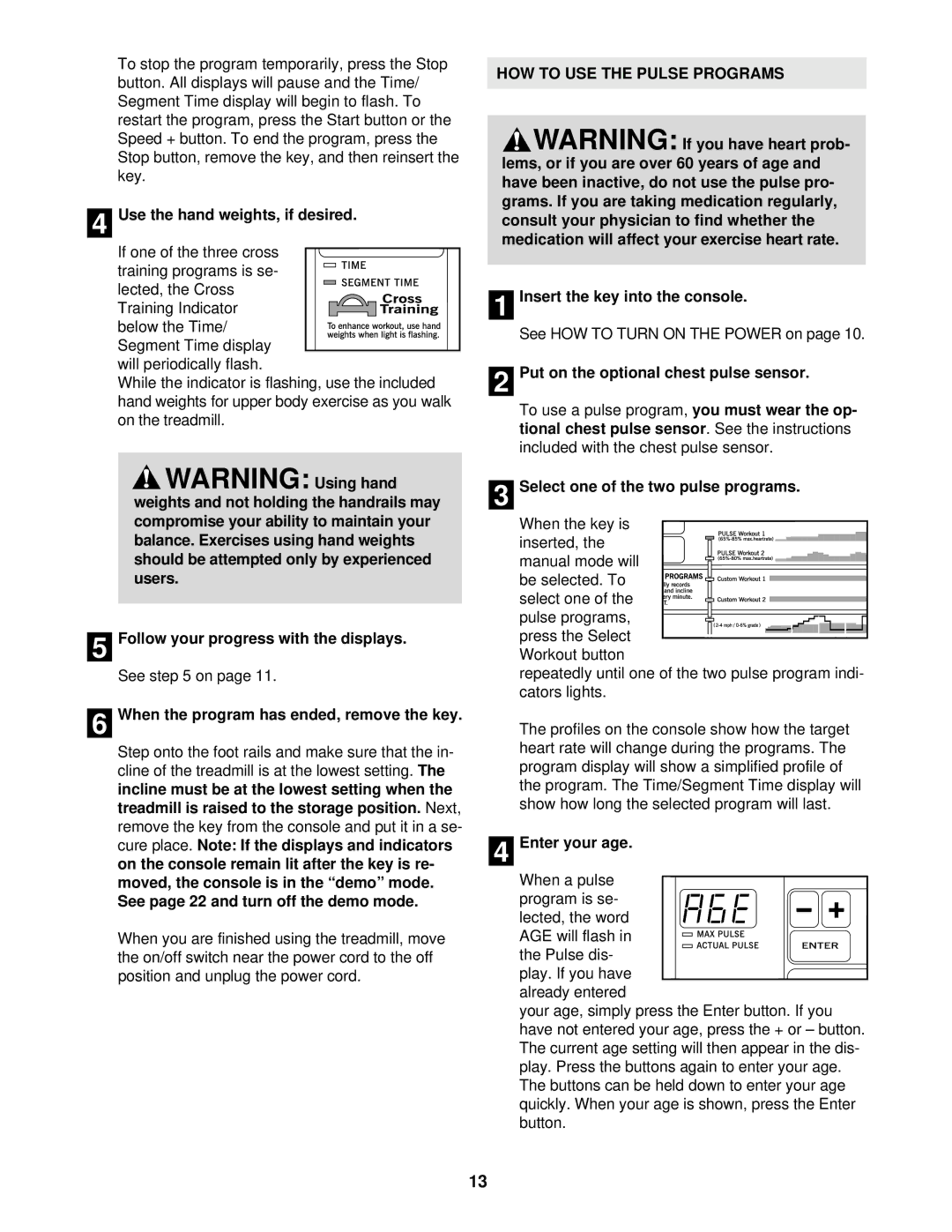 Healthrider HRTL12911 manual HOW to USE the Pulse Programs 