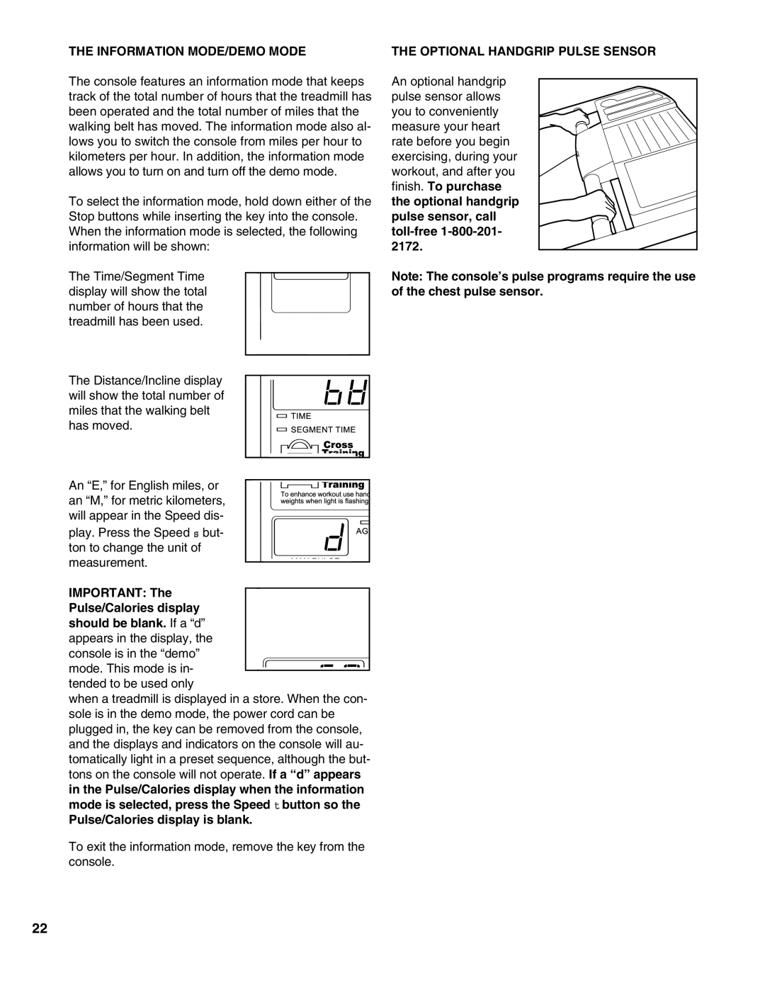 Healthrider HRTL1299 manual Information MODE/DEMO Mode, Pulse/Calories display is blank, Optional Handgrip Pulse Sensor 