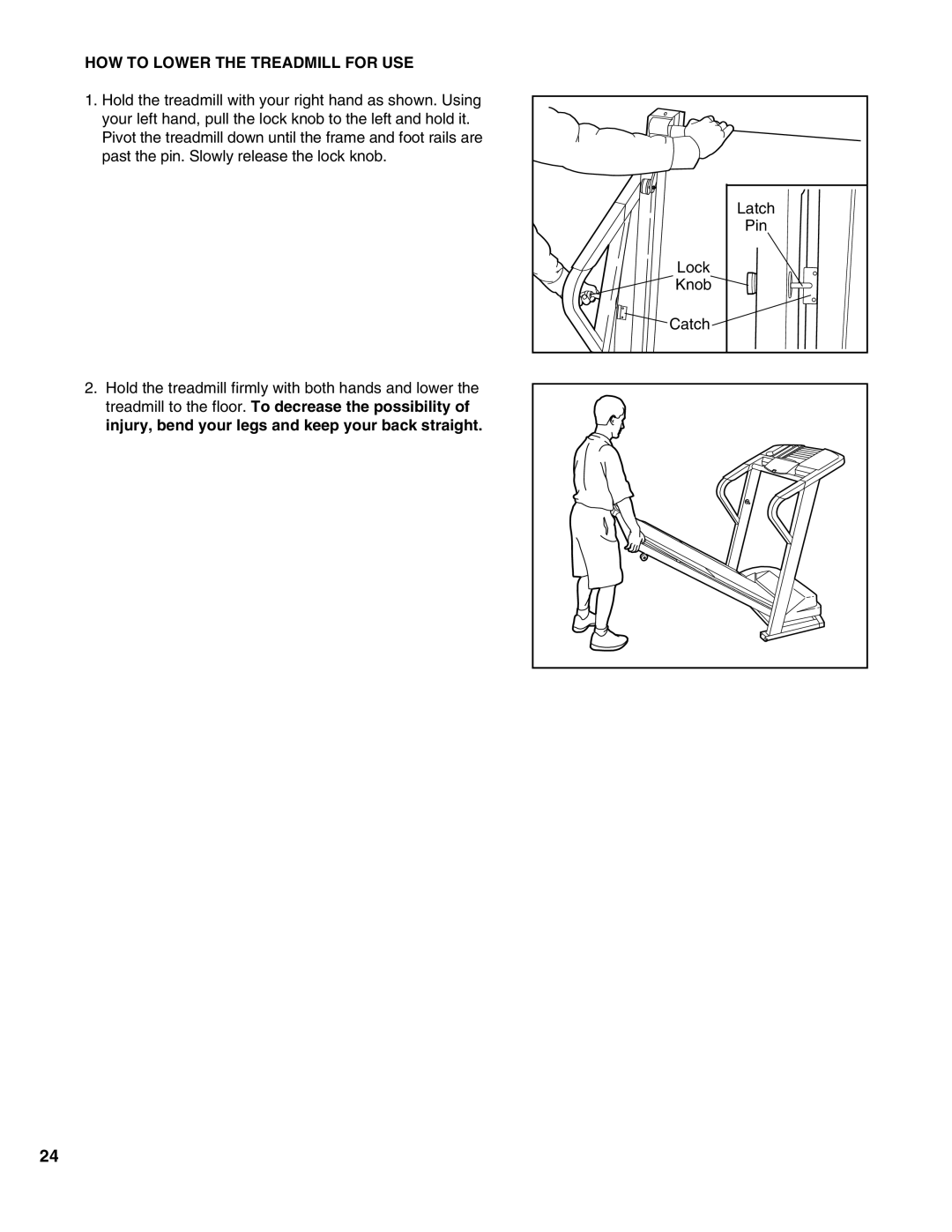 Healthrider HRTL1299 manual HOW to Lower the Treadmill for USE 