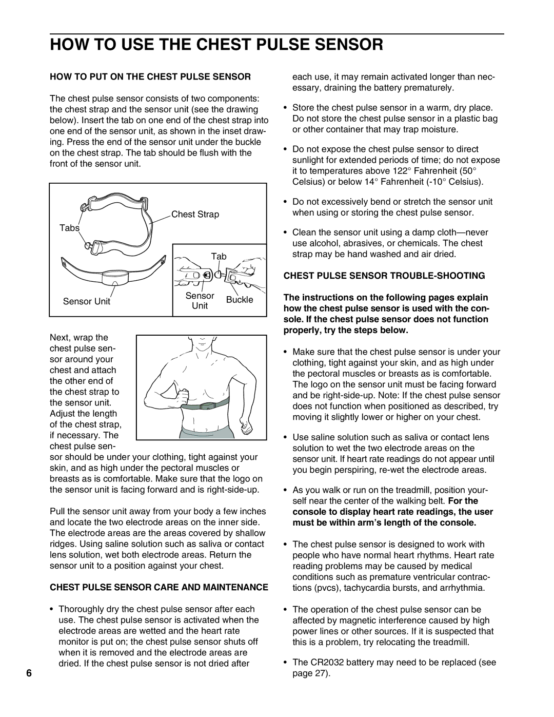 Healthrider HRTL1299 manual HOW to USE the Chest Pulse Sensor, HOW to PUT on the Chest Pulse Sensor 