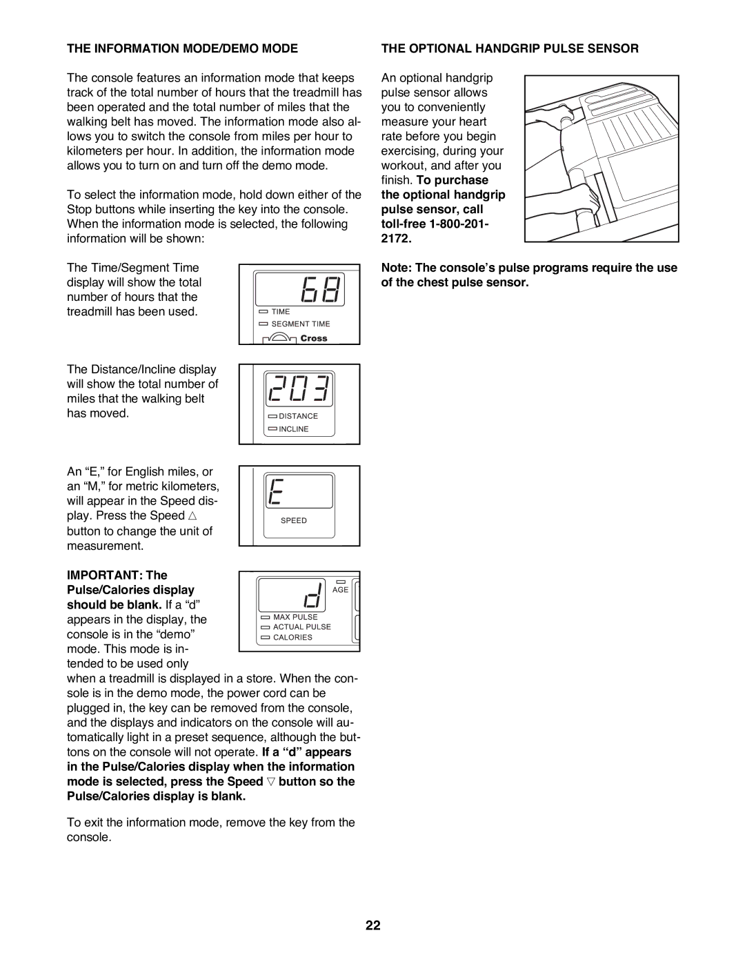 Healthrider HRTL12992 manual Information MODE/DEMO Mode, Pulse/Calories display is blank, Optional Handgrip Pulse Sensor 