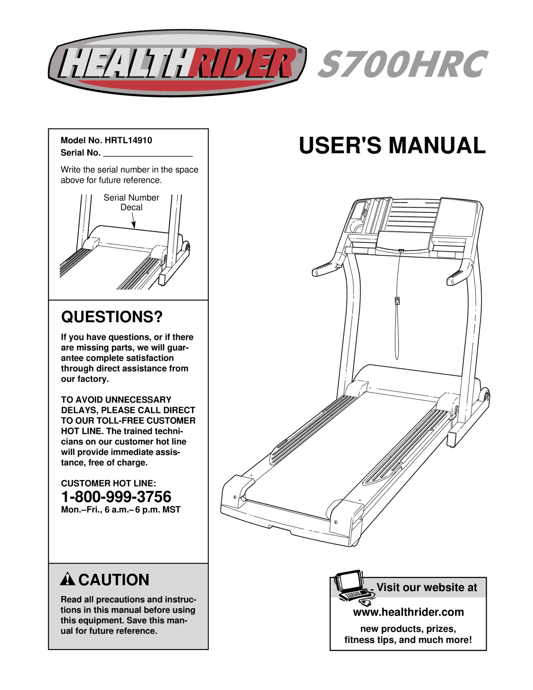 Healthrider manual Questions?, Model No. HRTL14910 Serial No, Customer HOT Line 