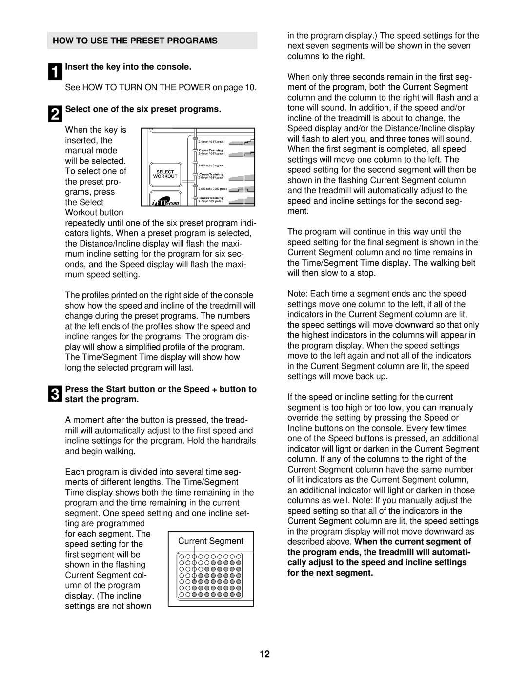 Healthrider HRTL14911 manual HOW to USE the Preset Programs, Select one of the six preset programs 