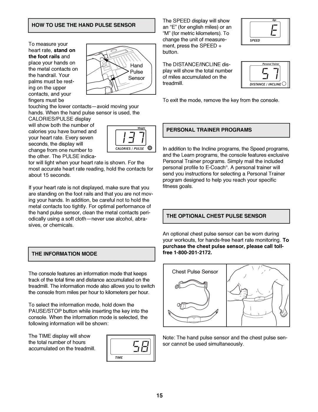 Healthrider HRTL14980 manual HOW to USE the Hand Pulse Sensor, Foot rails and place your hands on the metal contacts on 