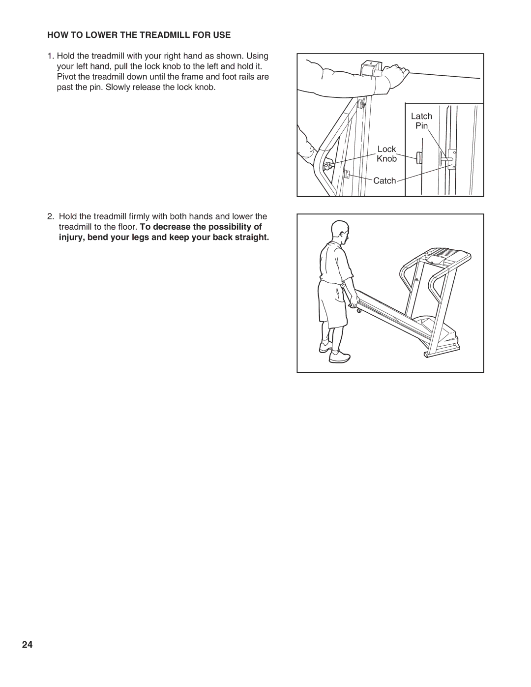 Healthrider HRTL16900 manual HOW to Lower the Treadmill for USE 