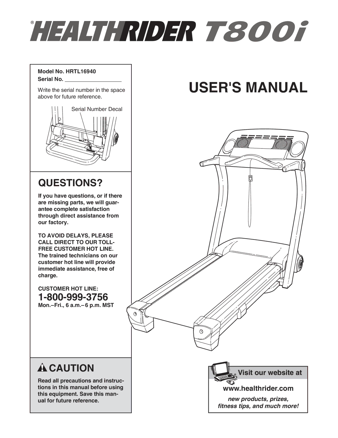 Healthrider manual Questions?, Model No. HRTL16940 Serial No, Customer HOT Line 