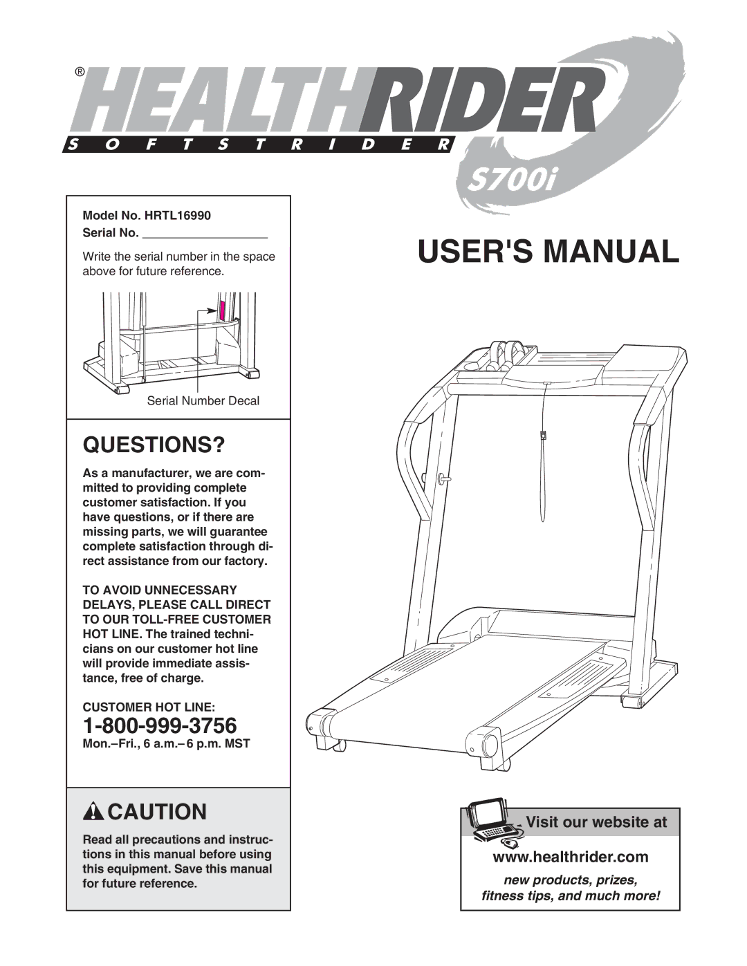 Healthrider manual Questions?, Model No. HRTL16990 Serial No, Customer HOT Line 