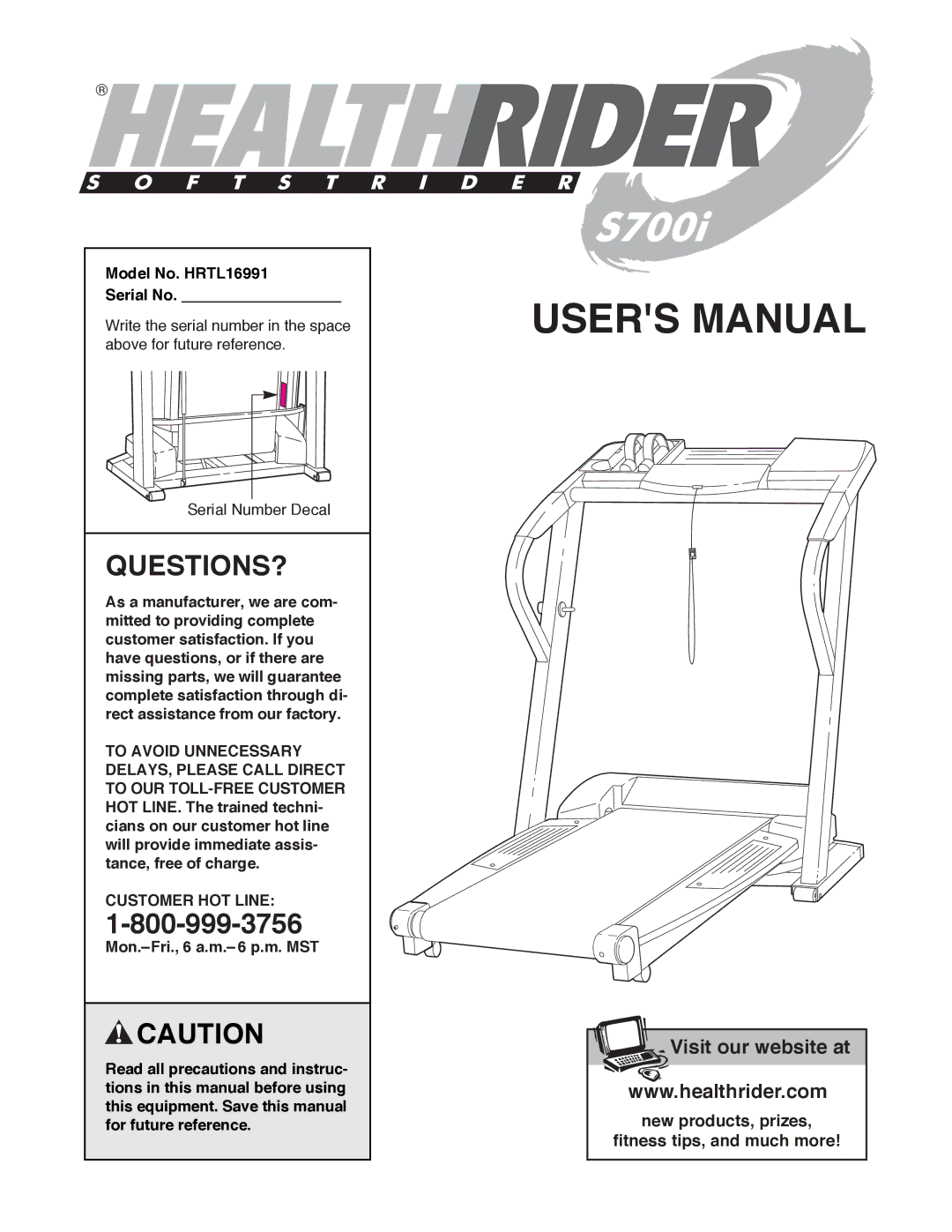 Healthrider manual Questions?, Model No. HRTL16991 Serial No, Customer HOT Line 