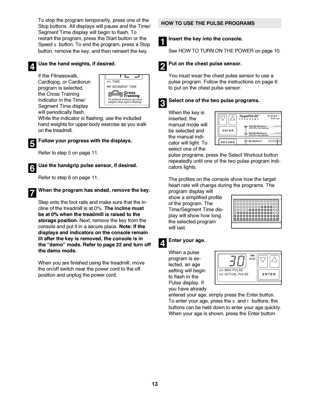 Healthrider HRTL16991 manual HOW to USE the Pulse Programs 