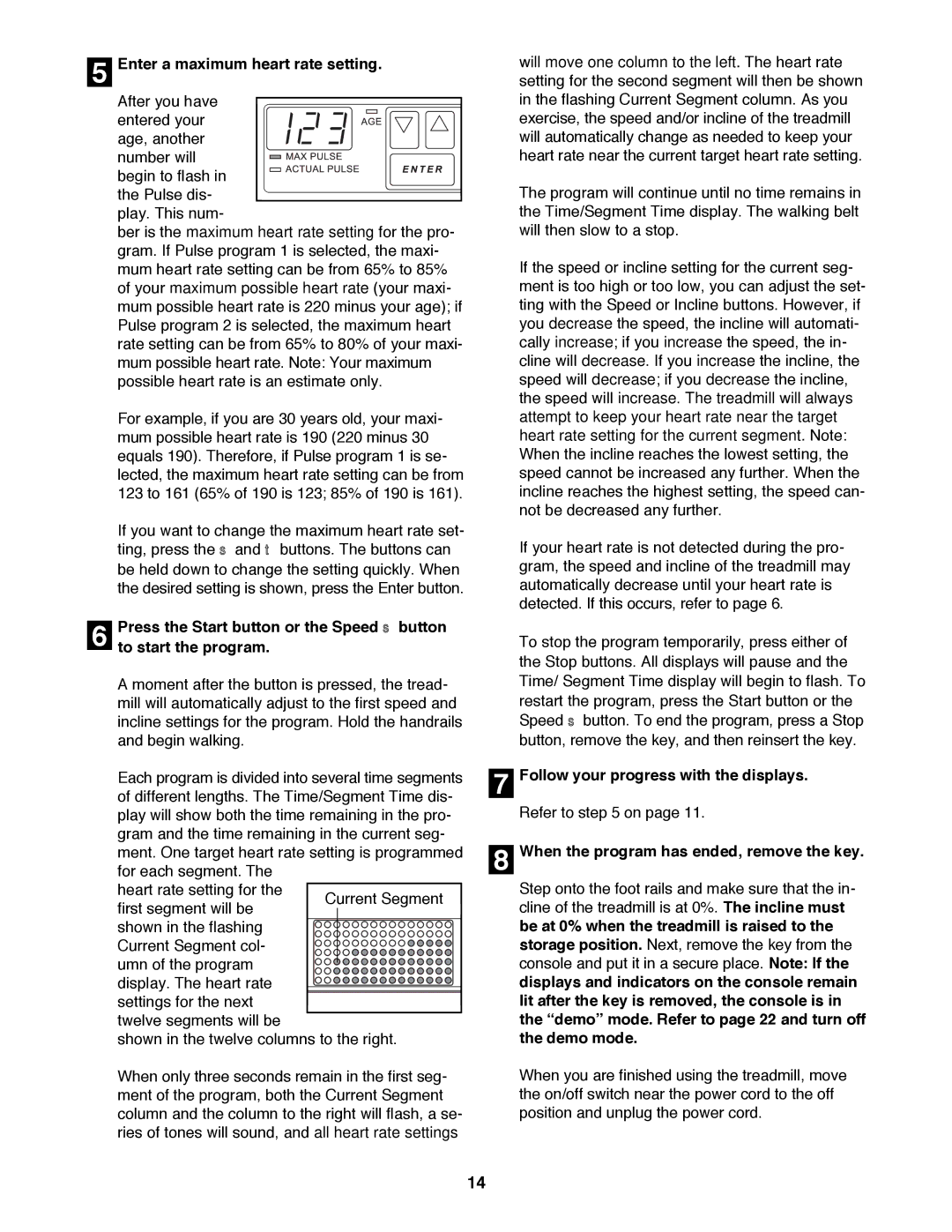 Healthrider HRTL16991 manual Enter a maximum heart rate setting 