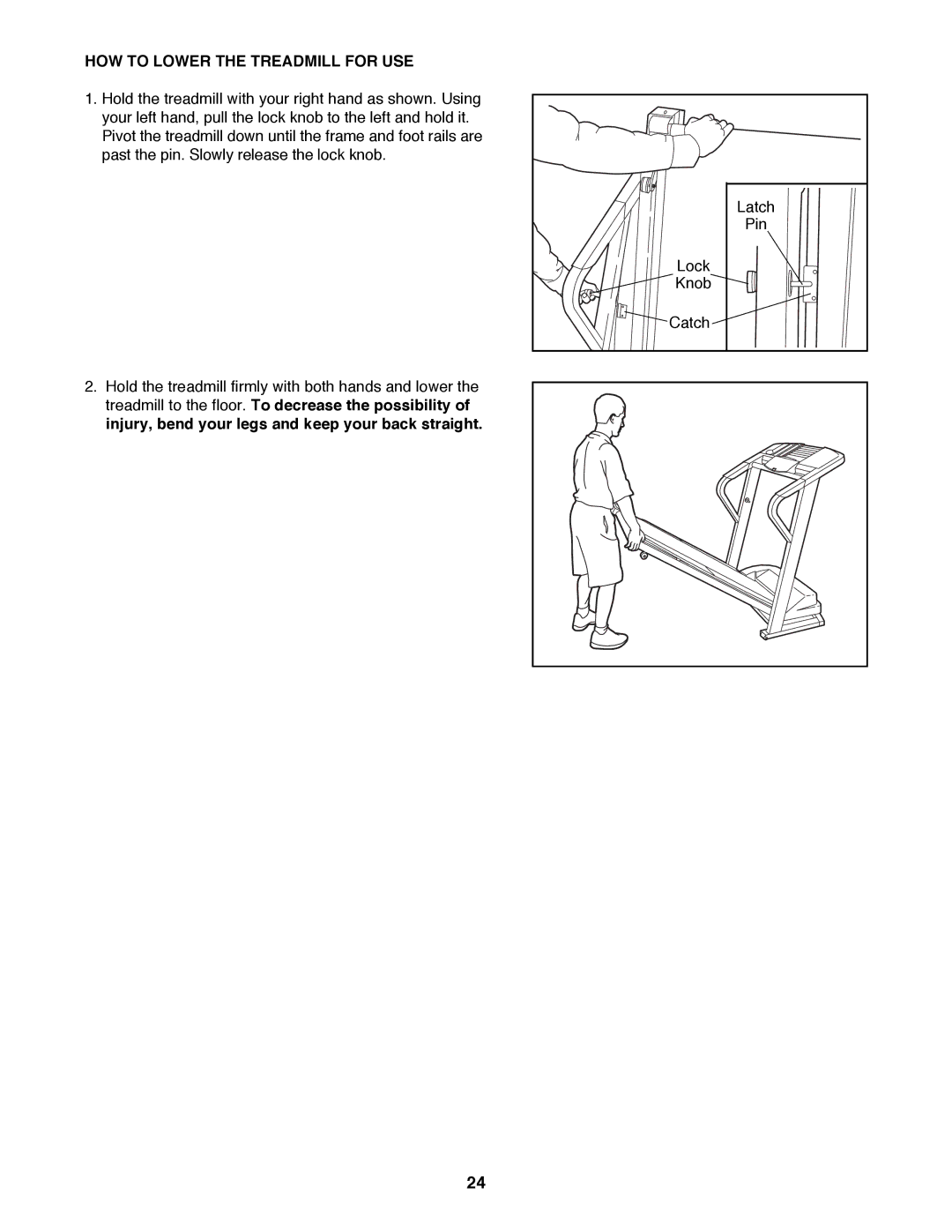 Healthrider HRTL16991 manual HOW to Lower the Treadmill for USE 