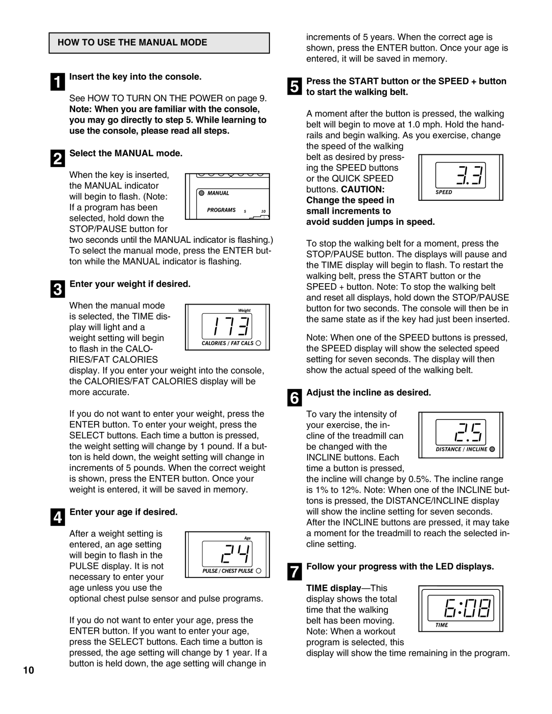 Healthrider HRTL17980 manual HOW to USE the Manual Mode 