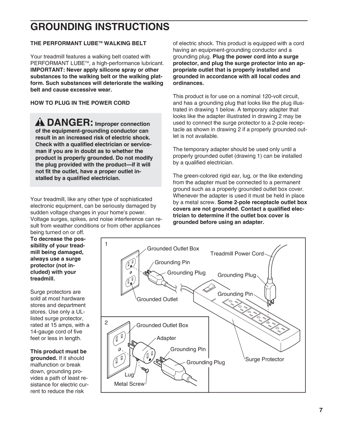 Healthrider HRTL17981 manual Grounding Instructions, Performant Lubetm Walking Belt, HOW to Plug in the Power Cord 