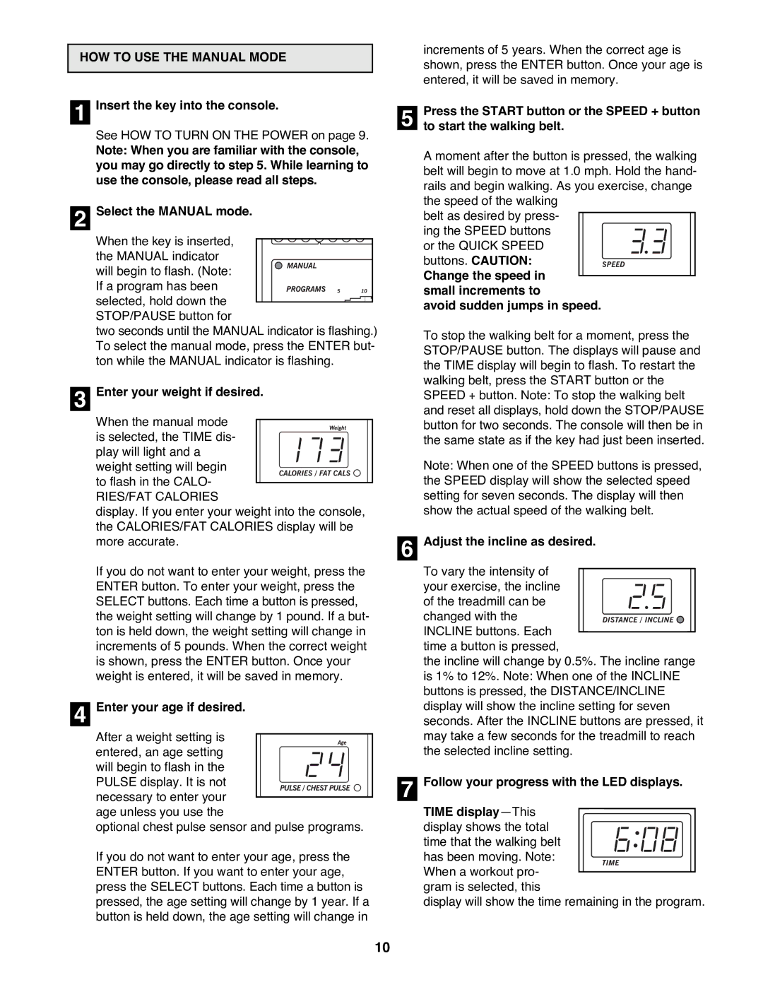 Healthrider HRTL19980 manual HOW to USE the Manual Mode 