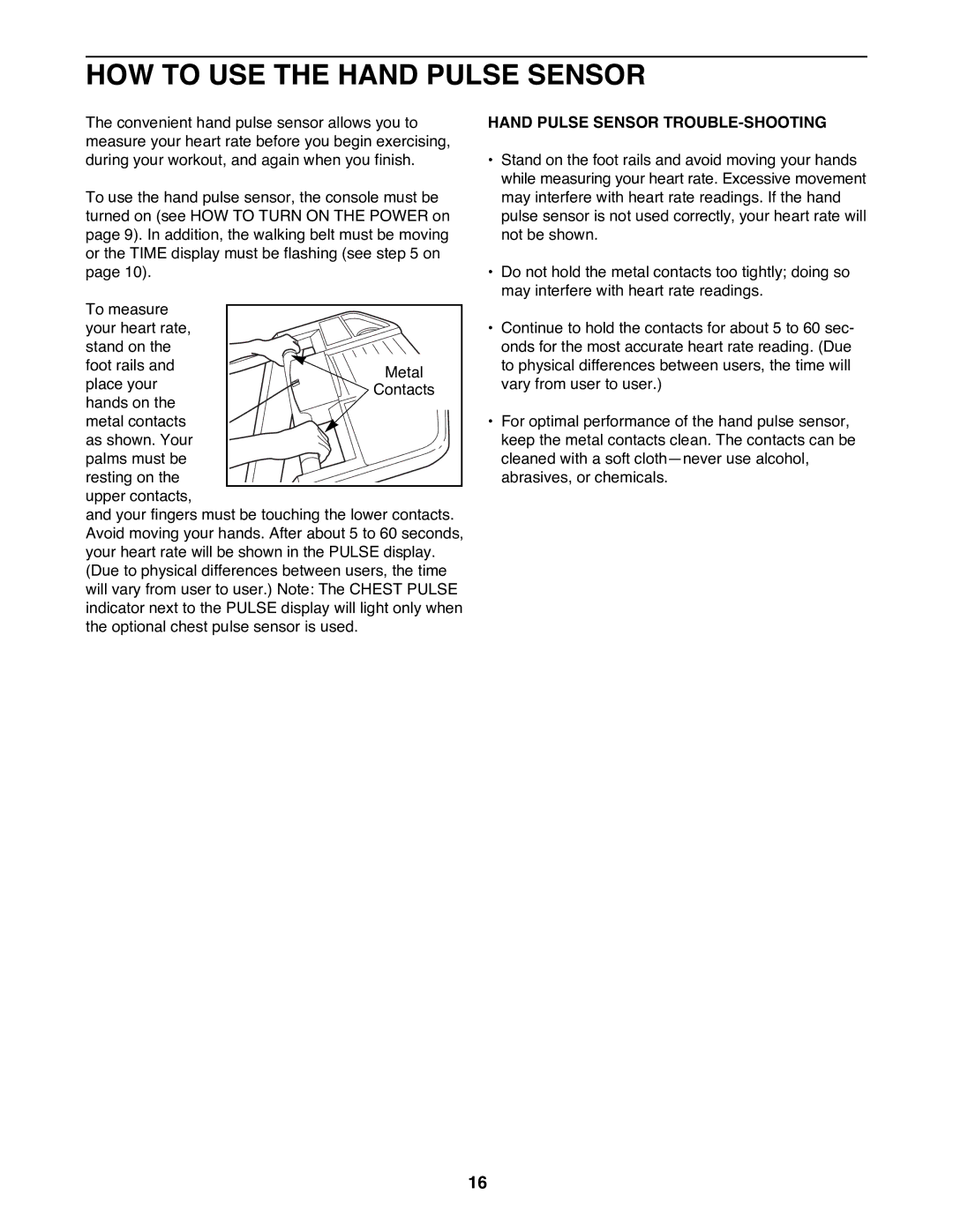 Healthrider HRTL19980 manual HOW to USE the Hand Pulse Sensor, Hand Pulse Sensor TROUBLE-SHOOTING 