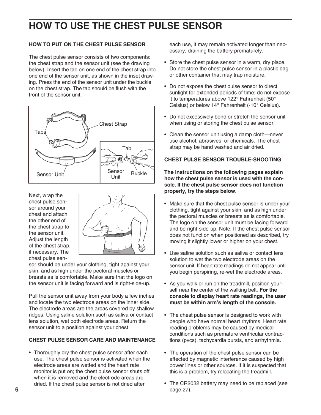 Healthrider HRTL19990 manual HOW to USE the Chest Pulse Sensor, HOW to PUT on the Chest Pulse Sensor 