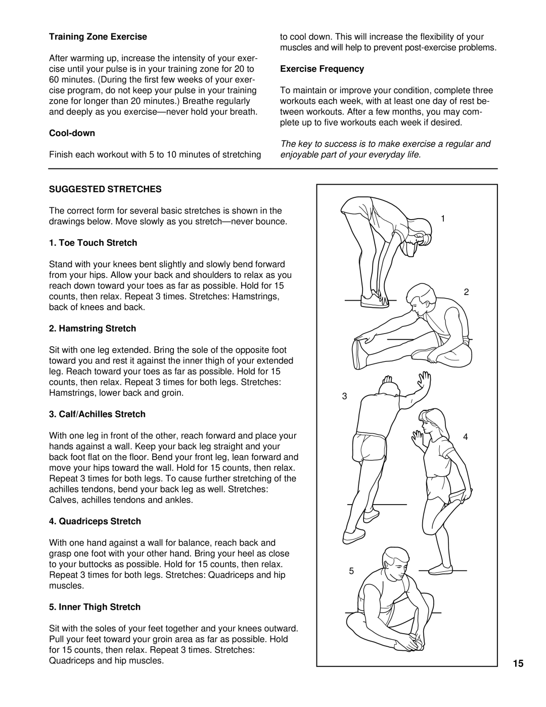 Healthrider HRTL20001 manual Suggested Stretches 