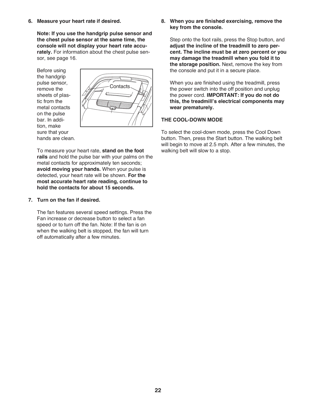 Healthrider HRTL20510.1 manual Measure your heart rate if desired, Turn on the fan if desired, COOL-DOWN Mode 