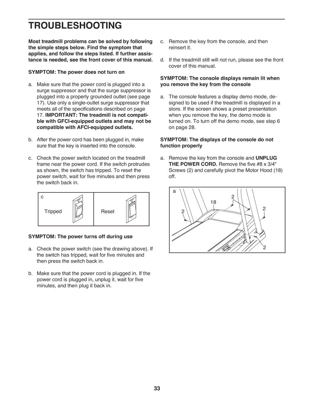 Healthrider HRTL20510.1 manual Troubleshooting, Symptom The power turns off during use 