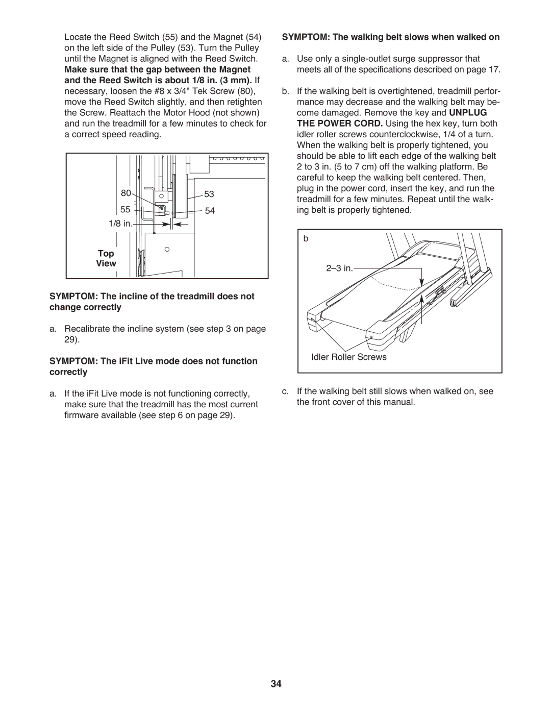 Healthrider HRTL20510.1 manual Symptom The iFit Live mode does not function correctly 