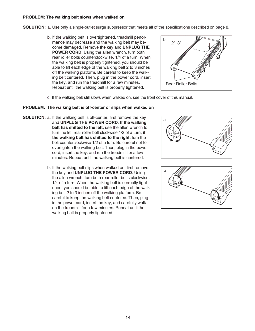 Healthrider HRTL34305.0 manual Problem The walking belt slows when walked on 