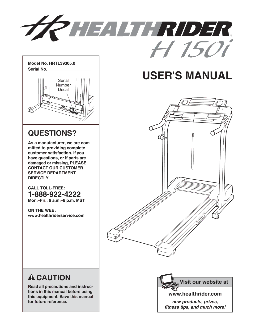 Healthrider manual Questions?, Model No. HRTL39305.0 Serial No, Call TOLL-FREE 