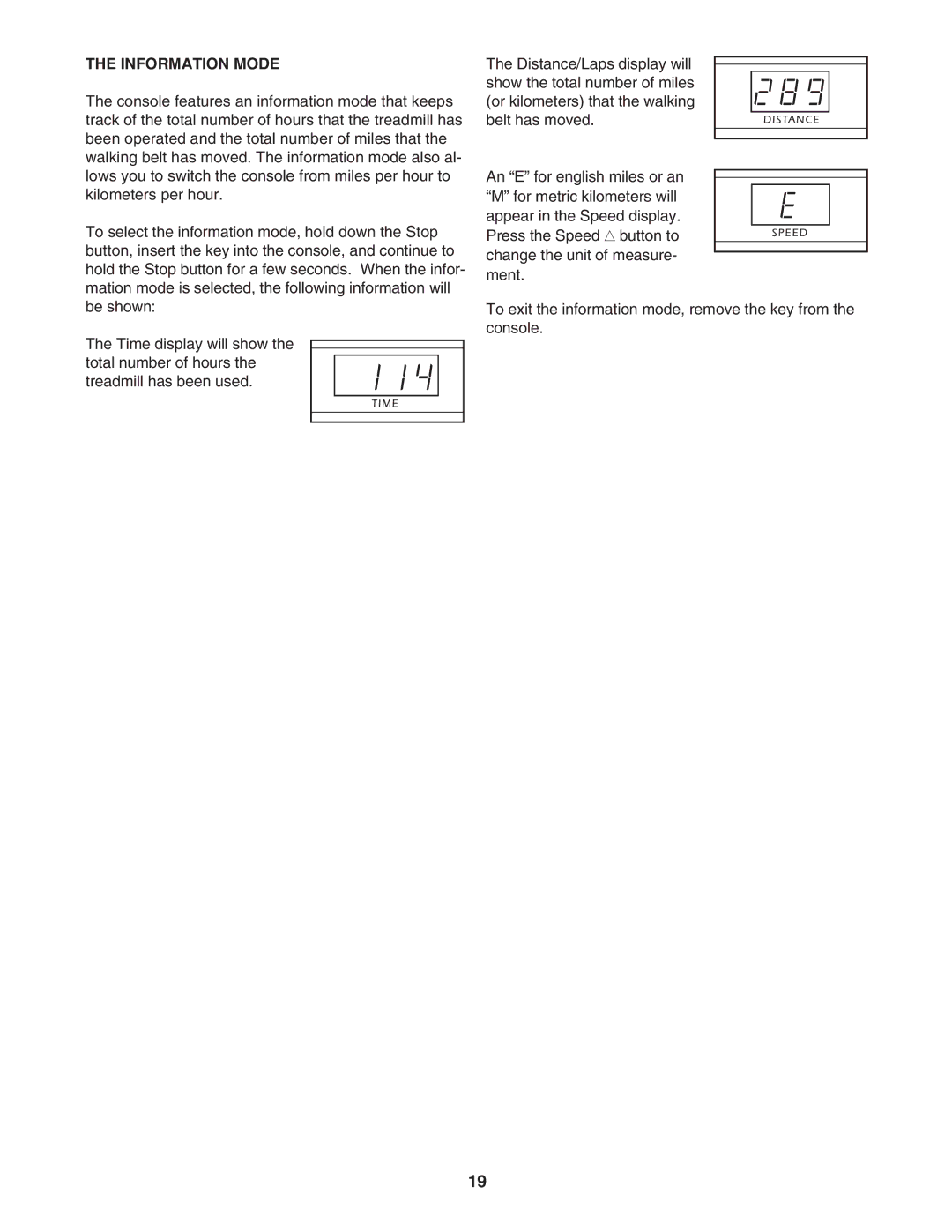 Healthrider HRTL39305.0 manual Information Mode 