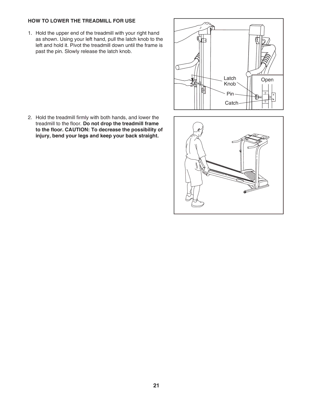 Healthrider HRTL39305.0 manual HOW to Lower the Treadmill for USE 