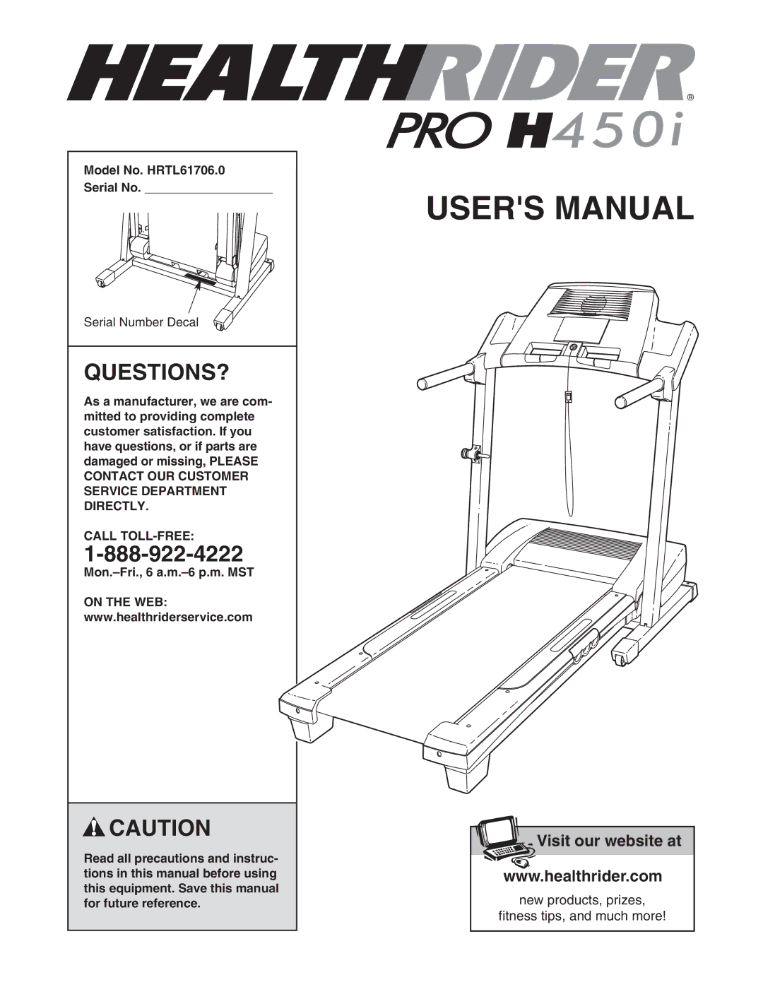 Healthrider manual Questions?, Model No. HRTL61706.0 Serial No, Call TOLL-FREE 