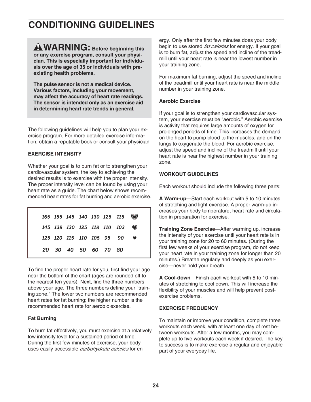 Healthrider HRTL61706.0 manual Conditioning Guidelines, Exercise Intensity, Workout Guidelines, Exercise Frequency 