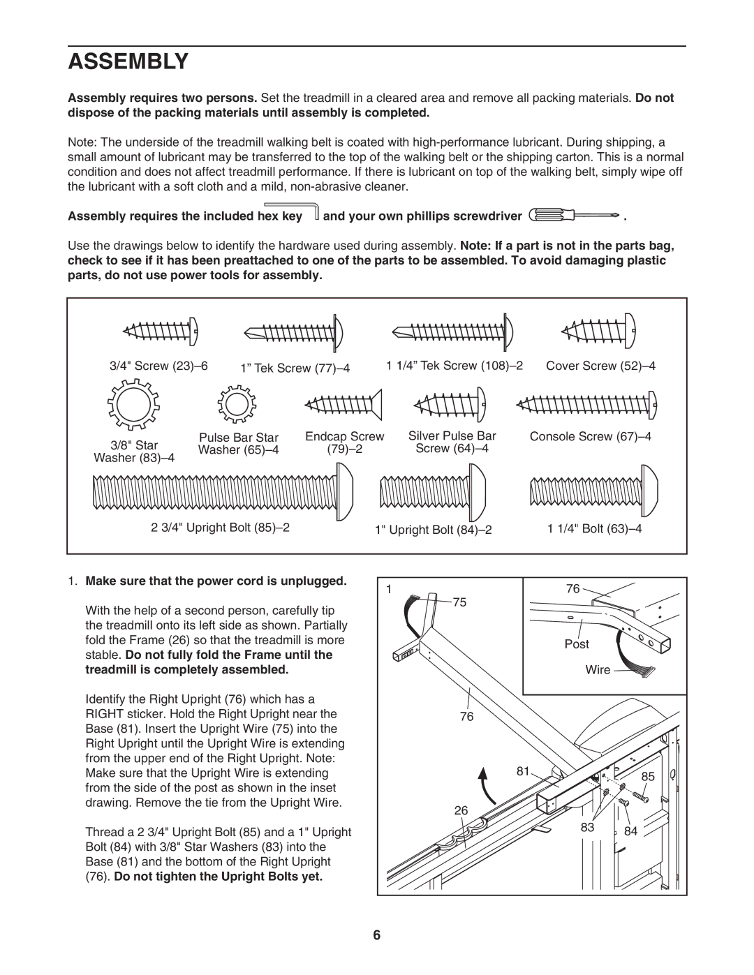 Healthrider HRTL61706.1 manual Assembly, Make sure that the power cord is unplugged, Do not tighten the Upright Bolts yet 