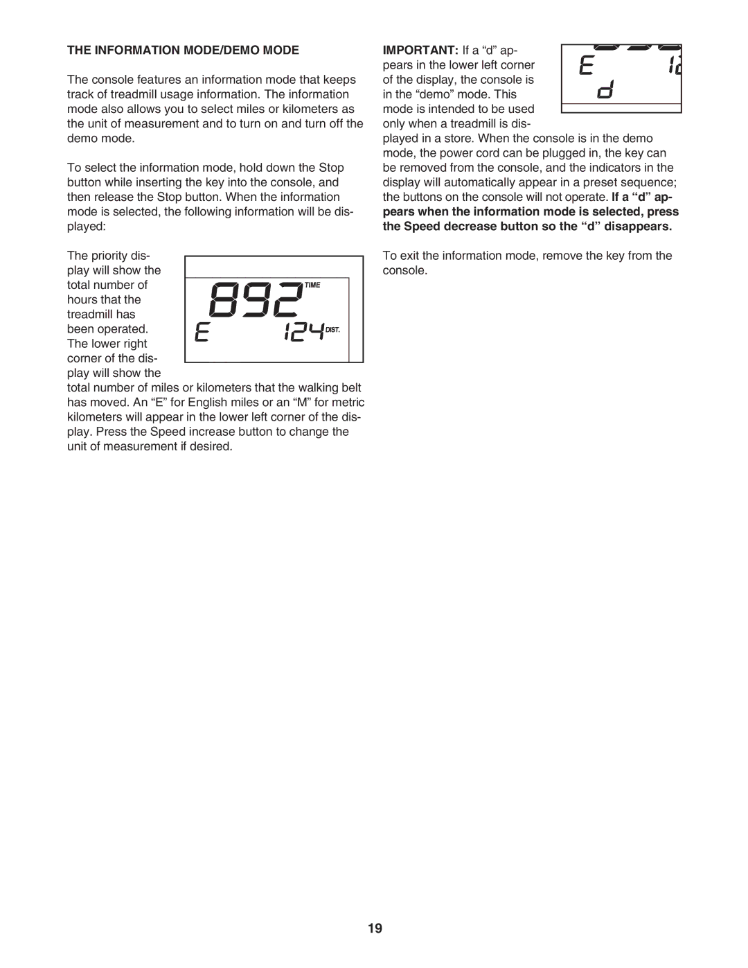 Healthrider HRTL77105 manual Information MODE/DEMO Mode 