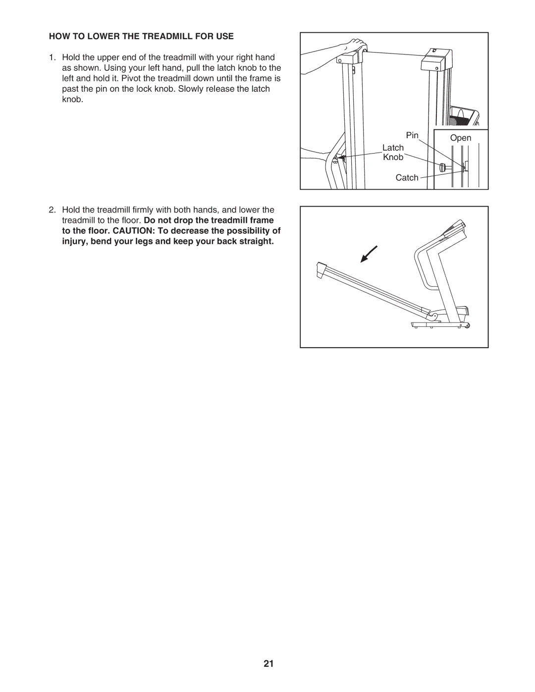 Healthrider HRTL77105 manual HOW to Lower the Treadmill for USE 