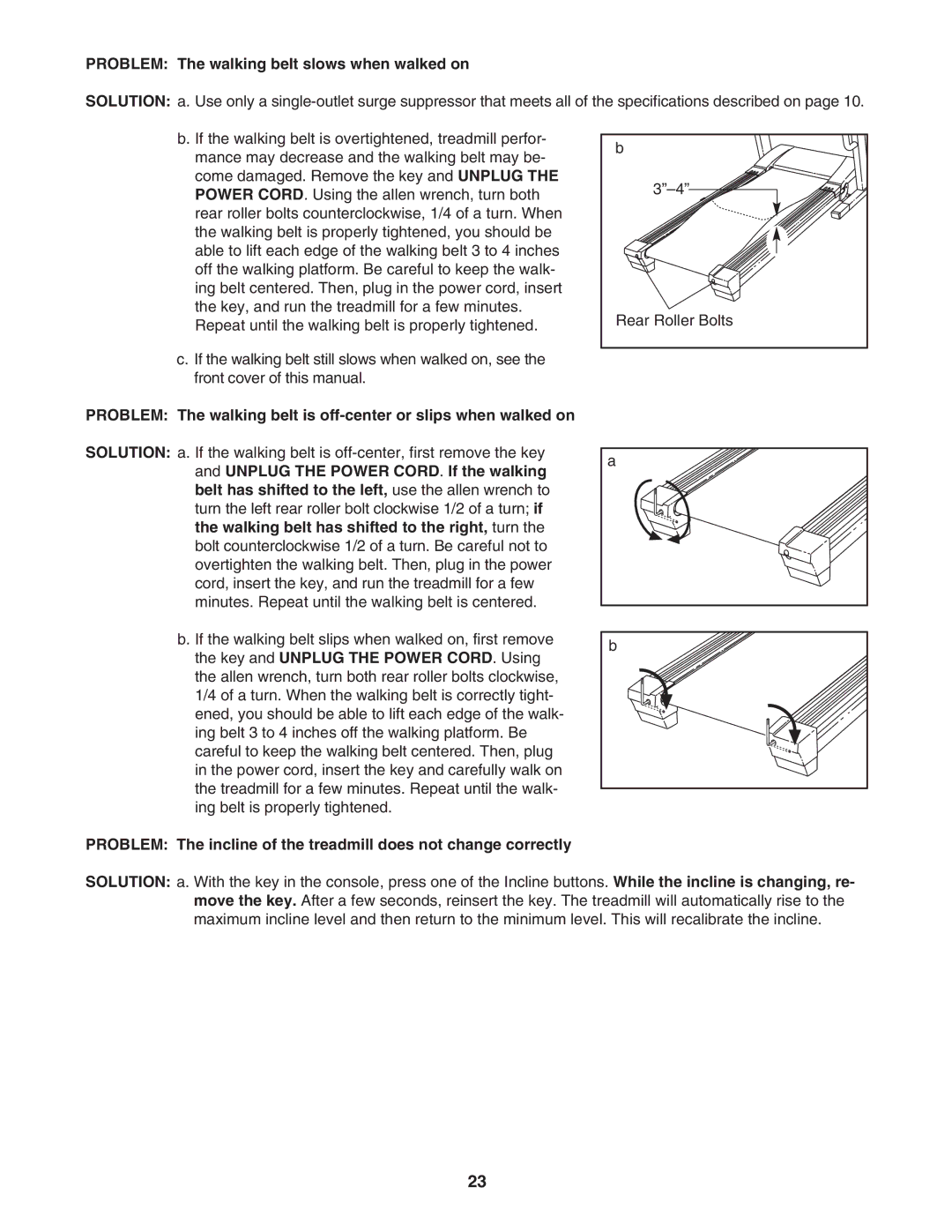 Healthrider HRTL77105 manual Problem The walking belt slows when walked on 