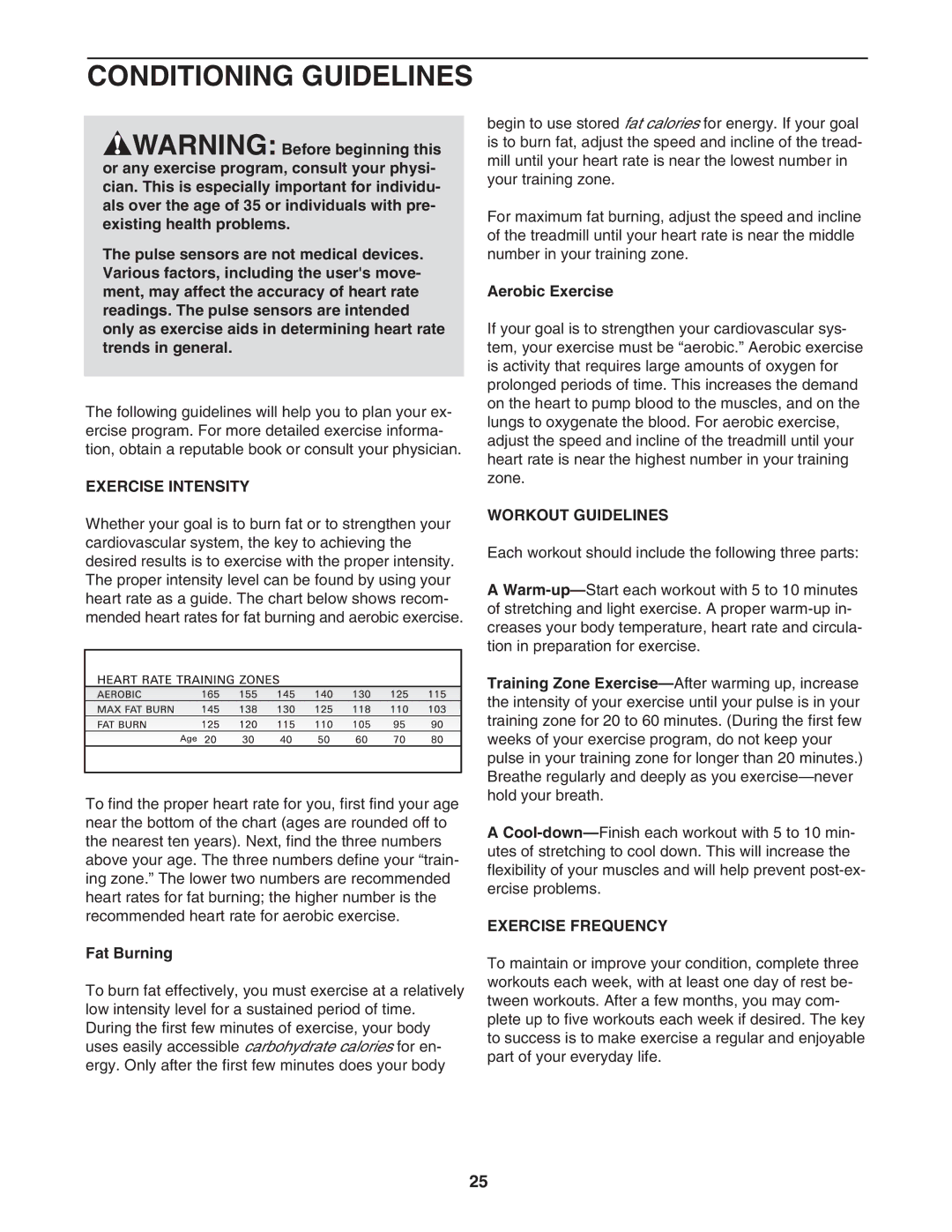 Healthrider HRTL77105 manual Conditioning Guidelines, Exercise Intensity, Workout Guidelines, Exercise Frequency 